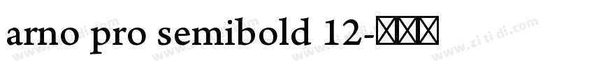 arno pro semibold 12字体转换